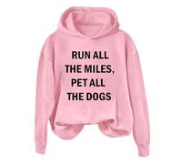 Hoodies For Women Run All The Miles Pet All The Dogs Holiday Activewear Long Sleeve Ladies Hoodie Pullover Winter Trendy Hooded Sweatshirts Comfy Causal Fall (Pink, XXL) Long Hoodies For Women Uk