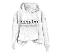 Hoodies For Women Seester Like A Sister Only Cooler See Also Best Frind Life Printed Funny Long Sleeve Ladies Hoodie Pullover Hooded Sweatshirts Comfy Causal Trendy Fall Winter (White, L) Women's Coat
