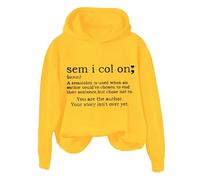 Hoodies For Women Sem I Col On A Semicolon Is Sued When An Author Could've Chosen To End Long Sleeve Ladies Hoodie Pullover Winter Hooded Sweatshirts Causal Fall (Yellow, XL) Womens Long Winter Coat
