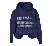 Hoodies For Women Sem I Col On A Semicolon Is Sued When An Author Could've Chosen To End Long Sleeve Ladies Hoodie Pullover Winter Hooded Sweatshirts Comfy Causal Fall (Blue, XXL) Ladies Trench Coat