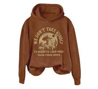 Hoodies For Women We Dont Take Kindly To Negative Self Talk Round These Parts Long Sleeve Holiday Ladies Hoodie Pullover Comfy Causal Fall Winter Hooded Sweatshirts (Coffee, XXL) Red Hoodie Women