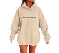 Hoodies For Women You Are Enough Dear Person Behind Me The World Is A Better Place With You In It Drawstring Pocket Plus Size Ladies Hoodie Hooded Sweatshirts (Khaki, 4XL) Teddy Fleece Jacket Women