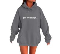 Hoodies For Women You Are Enough Dear Person Behind Me The World Is A Better Place With You In It Drawstring Pocket Plus Size Ladies Hoodie Winter Pullover Hooded Sweatshirts Fall (Grey, S) Women Coat