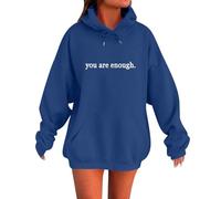 Hoodies For Women You Are Enough Dear Person Behind Me The World Is A Better Place With You In It Drawstring Pocket Plus Size Ladies Hoodie Pullover Hooded Sweatshirts (Blue, M) Pink Ladies Jacket