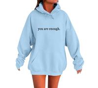 Hoodies For Women You Are Enough Dear Person Behind Me The World Is A Better Place With You In It Drawstring Pocket Plus Size Ladies Hoodie Pullover Hooded Sweatshirts (Sky Blue, L) Puffer Coat Women