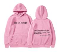 Hoodies Jackets Women UK You are Enough Graphic Hoodies Dear Person Behind Me Sweatshirt Women UK Fleece Pullover Casual Comfy Hooded Tops Warm Sweatshirts Smart Gym Jumpers Camping Activewear Pink