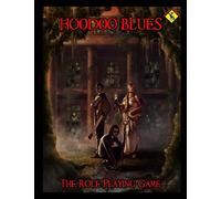 Hoodoo Blues the Role Playing Game