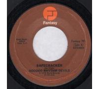 HOODOO RHYTHM DEVILS - SAFECRACKER 7 INCH (7" 45) US FANTASY 1976 (Katalog-Nummer: 791)