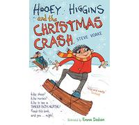 Hooey Higgins and the Christmas Crash