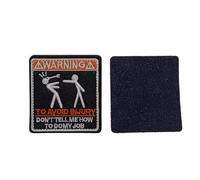 Hook and Loop Patch,Warning Patch to Avoid Injury Do Not Tell Me How to Do My Job,Embroidered Patches for Backpack Clothes Vest Hats DIY Accessories