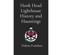 Hook Head Lighthouse History and Hauntings