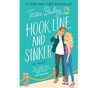 Hook, Line, and Sinker: A Heartfelt, Spicy Romantic Comedy about Friendship, Flirtation, and Finding True Love: 2 (Bellinger Sisters, 2)