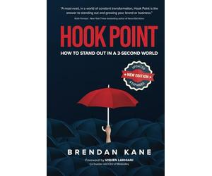 Hook Point: How to Stand Out in a 3-Second World