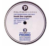 Hook the Captain - What I Find in You [12" VINYL]