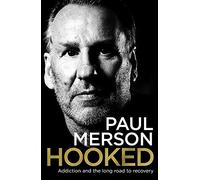 Hooked: Addiction and the Long Road to Recovery