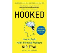 Hooked: How to Build Habit-Forming Products by Nir Eyal 9780241184837 Hardcover
