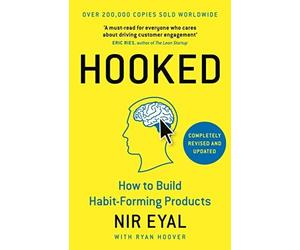 Hooked: How to Build Habit-Forming Products - French Language HardBack NEW Eyal,