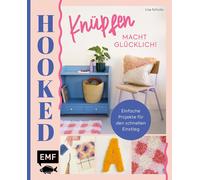 Hooked Knupfen macht glucklich: Einfache Knup, Schicks, Schicks,.