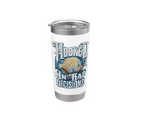 Hooked On Bad Decisions Satire Father's Day Fun Stainless Steel Insulated Tumbler