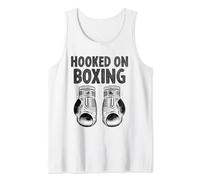 Hooked On Boxing Boxing Match Boxer Fighter Tank Top