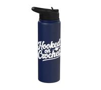 Hooked On Crochet Funny Crocheting Stainless Steel Insulated Water Bottle