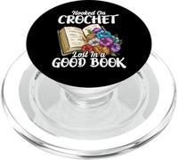 Hooked on Crochet Lost in a Good Book Crocheting PopSockets PopGrip for MagSafe