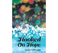 Hooked On Hope: 2 (Terminal Chancer)