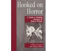 Hooked on Horror: A Guide to Reading Interests in Horror Fiction