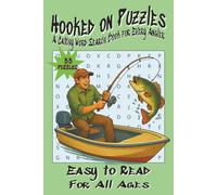 Hooked on Puzzles: A Catchy Word Search Book for Every Angler: 6x9 inches | Easy to Read | For all ages | 55 Puzzles | This book is a rewarding escape for anyone who finds joy in the outdoors.