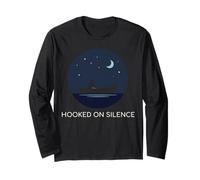 Hooked On Silence Night Fishing Design Long Sleeve T-Shirt