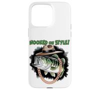 Hooked On Style Fashion Fishing Fisherman - Hip Bass Angler Case for iPhone 15 Pro Max