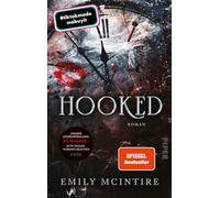 Hooked: Roman | Die Dark-Romance Booktok-Sensation endlich auf Deutsch!