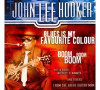 Hooker, John Lee - Blues is my Favourite Colour