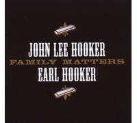 Hooker, John Lee - Family Matters