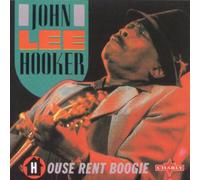 Hooker,John Lee - House Rent Boogie