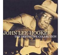 Hooker, John Lee - The Definitive Collection