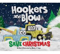Hookers and Blow Save Christmas