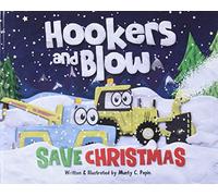 Hookers and Blow Save Christmas