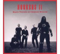 Hookers - Black Visions of Crimson Wisdo