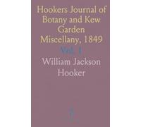 Hookers Journal of Botany and Kew Garden Miscellany, 1849