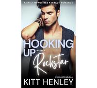 Hooking Up With a Rockstar: An Opposites Attract Romance (Soulmates: A Rockstar Romance Series)