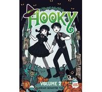 Hooky Volume 2 : A Graphic Novel