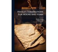 Hoole's Terminations For Nouns And Verbs