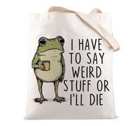 HOOLP Funny Frog Meme Tote Bag I Have To Say Weird Stuff Or I'll Die Coffee Frog Shoulder Bag Gift, Say Weird Stuff B, L