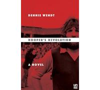 Hooper's Revolution: A Story of Soccer, the 70's, & America