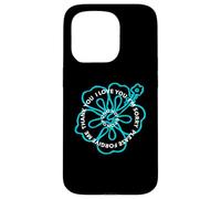 Ho'oponopono Prayer I LOVE YOU I'M SORRY FORGIVE ME THANK Case for iPhone 15 Pro