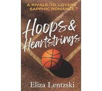 Hoops & Heartstrings: 1