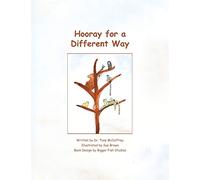 Hooray for a Different Way: A Parable on Learning