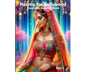 Hooray for Bollywood Creativity Coloring Book (Part 1)