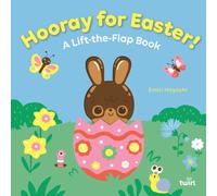 Hooray for Easter! : A Lift-the-Flap Book